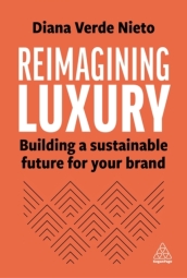 Reimagining Luxury