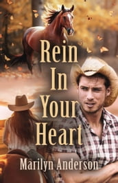 Rein In Your Heart