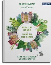 Rein ins Grüne - Raus in die Stadt