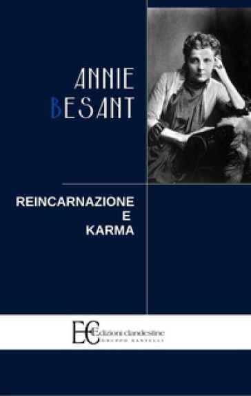 Reincarnazione e Karma - Annie Besant