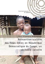 Réinsertion scolaire des filles-mères en République démocratique du Congo, un véritable calvaire