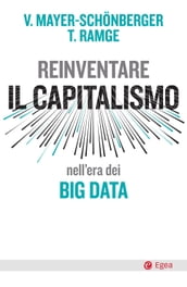 Reinventare il capitalismo nell era dei big data