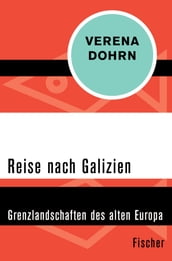 Reise nach Galizien