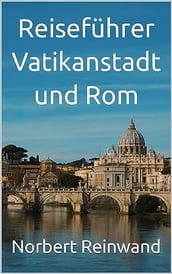 Reiseführer Vatikanstadt und Rom