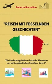 Reisen mit fesselnden Geschichten