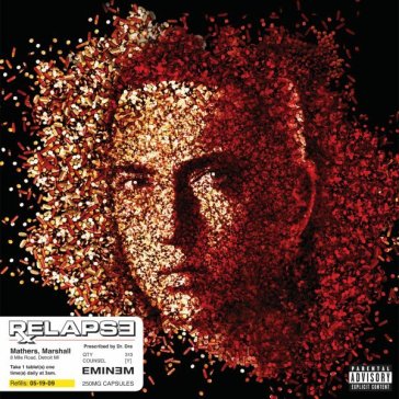 Relapse (ex) - Eminem