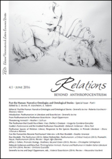 Relations. Beyond anthropocentrism (2016). 4/1: Past the human: narrative ontologies and ontological stories