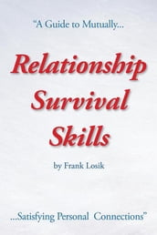 Relationship Survival Skills
