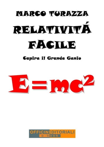 Relatività Facile - Marco Turazza