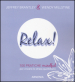 Relax! 100 pratiche mindful per vincere lo stress quotidiano
