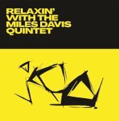 Relaxin  with the miles davis quintet (1