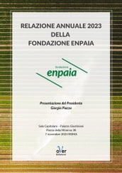 Relazione Annuale 2023 della Fondazione Enpaia