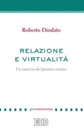 Relazione e virtualità