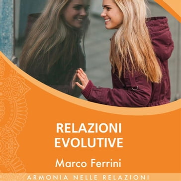 Relazioni Evolutive - Marco Ferrini