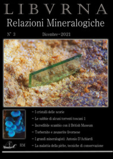 Relazioni mineralogiche. Libvrna. 3. - Marco Bonifazi