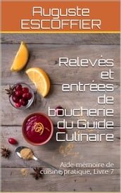 Relevés et entrées de boucherie du Guide Culinaire