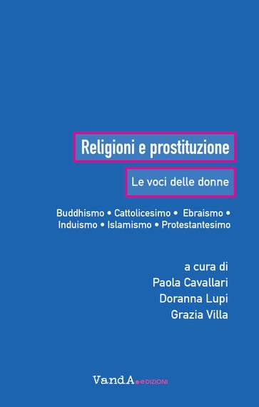 Religioni e prostituzione - AA.VV. Artisti Vari