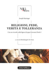 Religioni, fede, verità e tolleranza