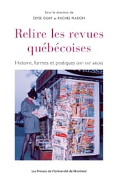 Relire les revues québécoises