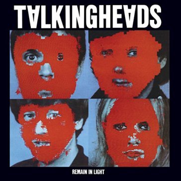 Remain in light - Talking Heads