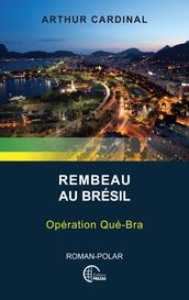 Rembeau au Brésil