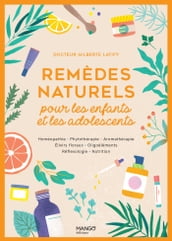 Remèdes naturels pour les enfants et les adolescents