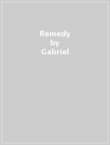 Remedy - Gabriel & Dresden