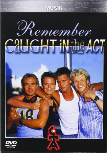 Remember caught in the.. - CAUGHT IN THE ACT