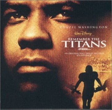 Remember the titans - AA.VV. Artisti Vari