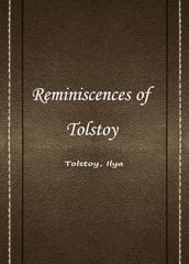 Reminiscences Of Tolstoy