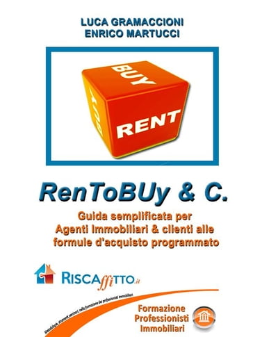 Ren To Buy & Company - ENRICO MARTUCCI - Luca Gramaccioni