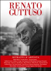 Renato Guttuso. Ritratti d