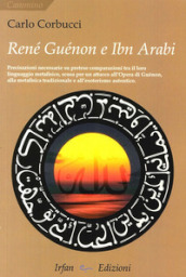 René Guénon e Ibn Arabi