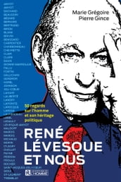 René Lévesque et nous