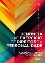 Renúncia ao exercício de direitos da personalidade