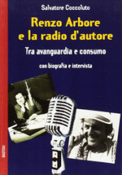 Renzo Arbore e la radio d