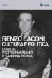 Renzo Laconi. Cultura e politica