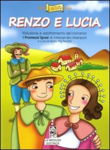 Renzo e Lucia. Per la Scuola elementare. Con CD-ROM. Con espansione online - M. Pia Peralta