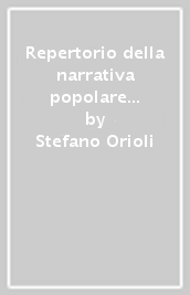 Repertorio della narrativa popolare romagnola
