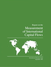 Report on the Measurement of International Capital Flows
