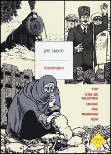 Reportages - Joe Sacco