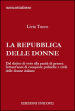 La Repubblica delle donne. Dal diritto di voto alla parità di genere. Settant anni di conquiste politiche e civili delle donne italiane