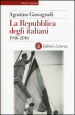 La Repubblica degli italiani. 1946-2016