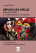 Repubbliche sorelle. Venezuela e Colombia di fronte all imperialismo contemporaneo