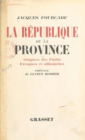 La République de la province (1)