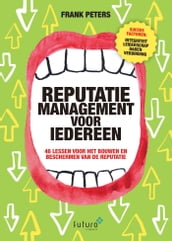 Reputatiemanagement voor iedereen