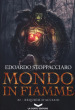 Requiem d acciaio. Mondo in fiamme. Vol. 2