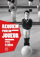 Requiem pour un joueur