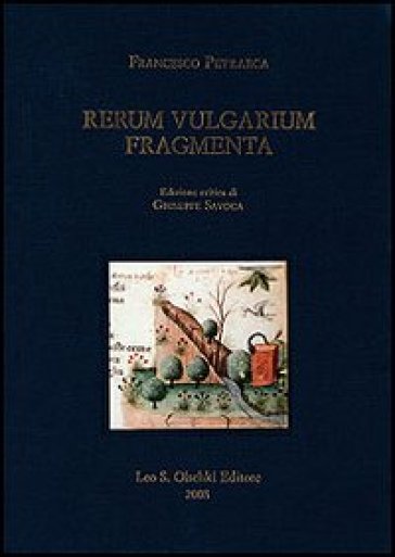 Rerum vulgarium fragmenta - Francesco Petrarca