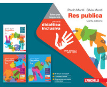 Res publica. Idee per imparare. Per le Scuole superiori. Con espansione online - Paolo Monti - Silvia Monti